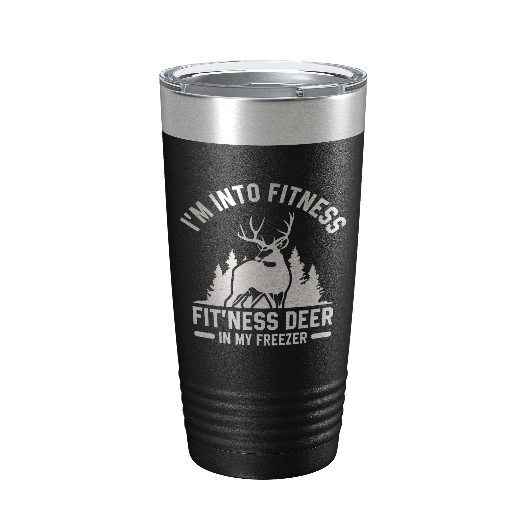 Deer Hunter Funny Tumbler Travel Mug I'm Into Fitness Fitting This Deer In My Freezer Insulated Laser Engraved Hunting Gift Coffee Cup 20 oz