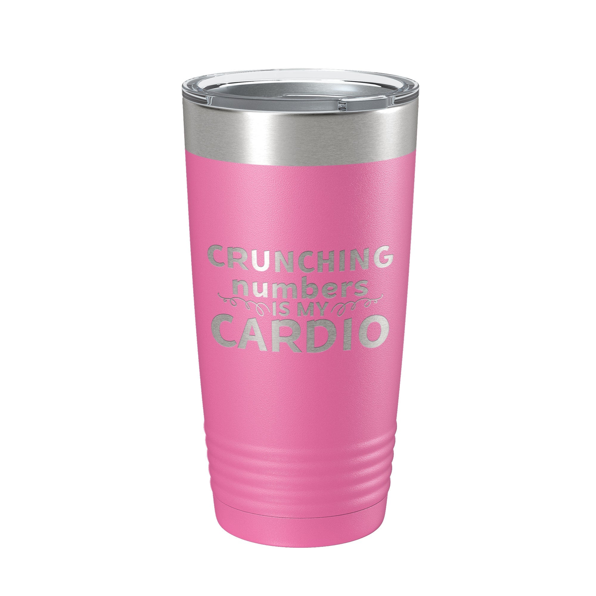 Crunching Numbers Is My Cardio Tumbler Travel Mug Insulated Laser Engraved Accountant Bookkeeper CPA Gift Funny Coffee Cup 20 oz